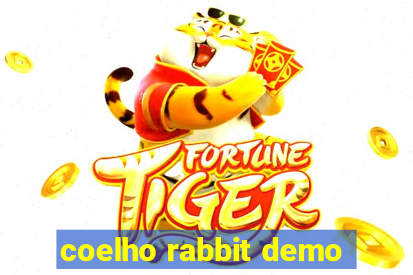 coelho rabbit demo